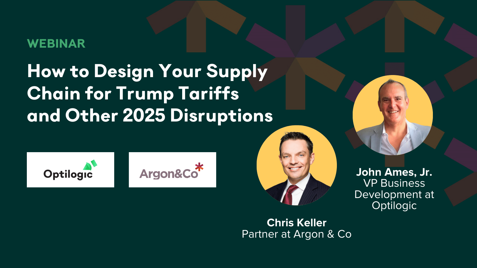 How to Design Your Supply Chain for Trump Tariffs and Other 2025 Disruptions